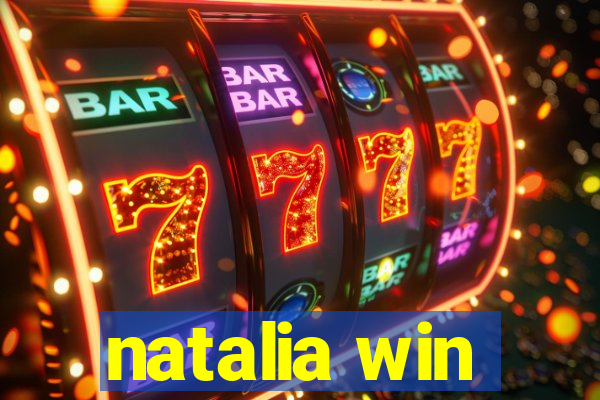 natalia win